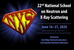 2020 National School on Neutron and X-Ray Scattering