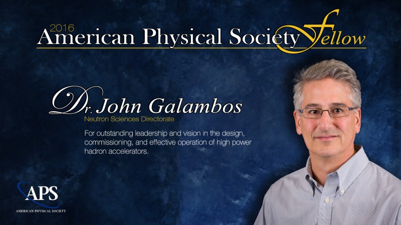 SNS's John Galambos is one of six researchers from the Department of Energy’s Oak Ridge National Laboratory to have been elected fellows of the American Physical Society (APS).